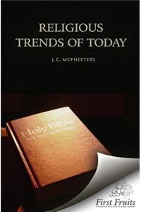 Religious Trends of Today