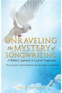 Unraveling the Mystery of Songwriting