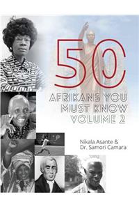50 Afrikans You Must Know, Vol. 2