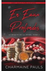 En Eaux Profondes