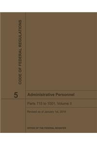 Administrative Personnel - Title 5 Volume II Code of Federal Regulations 2019-2020