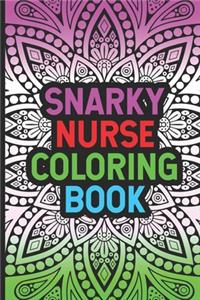 Snarky Nurse Coloring Book