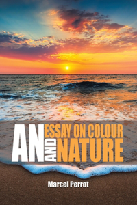Essay on Colour and Nature