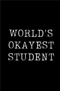 World's Okayest Student