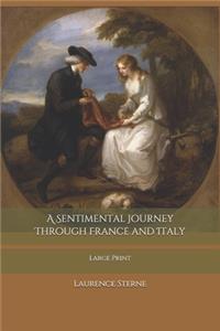 A Sentimental Journey Through France and Italy