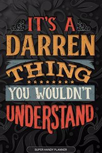 It's A Darren Thing You Wouldn't Understand