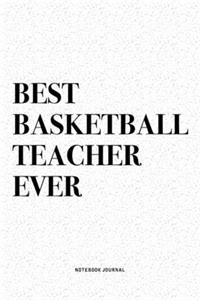 Best Basketball Teacher Ever