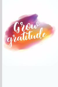 Grow Gratitude