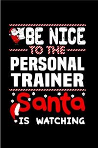 Be nice to the personal trainer santa is watching