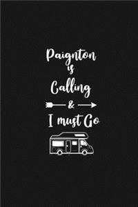 Paignton is Calling and I Must Go