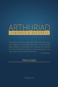 Arthuriad Synopsis and Excerpts