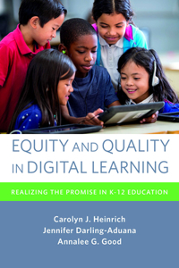 Equity and Quality in Digital Learning