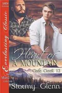 Heart of a Mountain [Cade Creek 12] (Siren Publishing