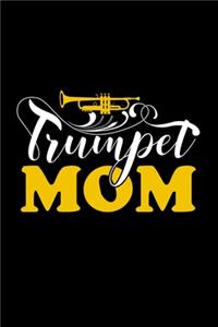 Trumpet Mom