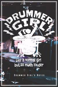 Drummer Girl - Drummer Girl's Notes