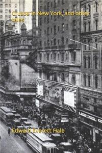 Crusoe in New York, and other tales