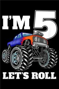 I'm 5 let's roll