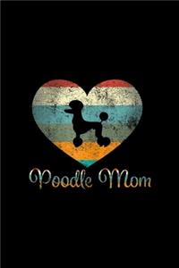 Poodle Mom