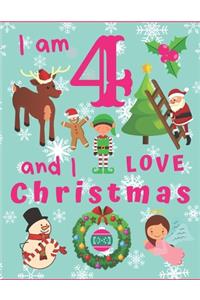 I am 4 and I Love Christmas