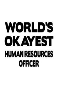 World's Okayest Human Resources Officer