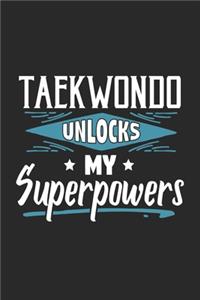 Taekwondo Unlocks My Superpowers