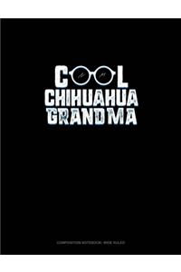 Cool Chihuahua Grandma