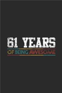 61 Years Of Being Awesome