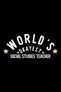 World's Okayest Social Studies Teacher