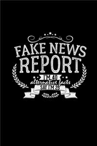 Fake news report I'm 40
