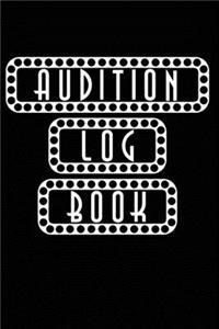 Audition Log Book