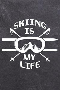 Skiing Is My Life