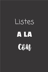 Listes à la con