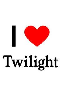 I Love Twilight