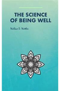 The Science of Being Well