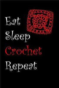 Eat Sleep Crochet Repeat
