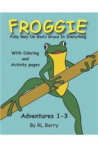 Froggie Adventures 1-3 Coloring and Activity Book