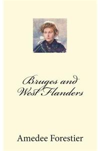 Bruges and West Flanders