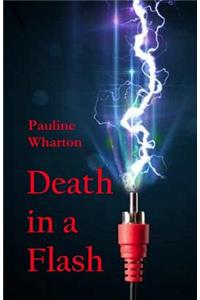 Death in a Flash