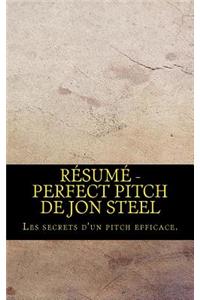 Résumé - Perfect Pitch de Jon Steel