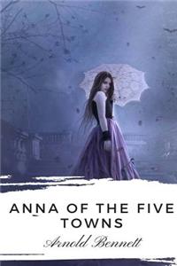 Anna of the Five Towns