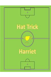 Hat Trick Harriet