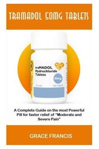 Tramadol 50mg Tablets