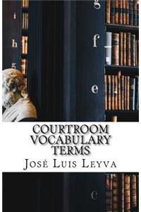Courtroom Vocabulary Terms