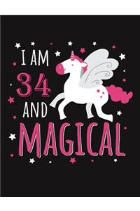 I Am 34 and Magical: Blank Line Notebook (8.5 X 11 - 110 Pages)