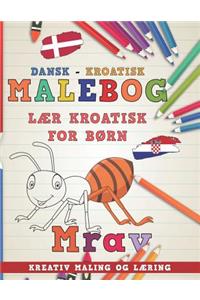 Malebog Dansk - Kroatisk I L