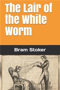 The Lair of the White Worm