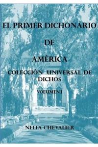 EL PRIMER DICHONARIO DE AMÉRICA-Vol I