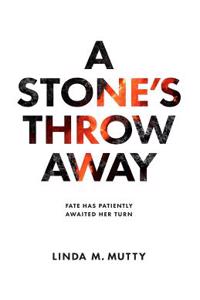 Stone's Throw Away