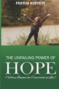 Unfailing Power of Hope