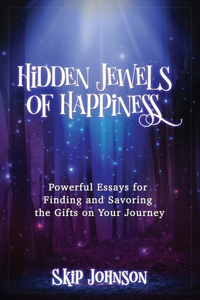 Hidden Jewels of Happiness